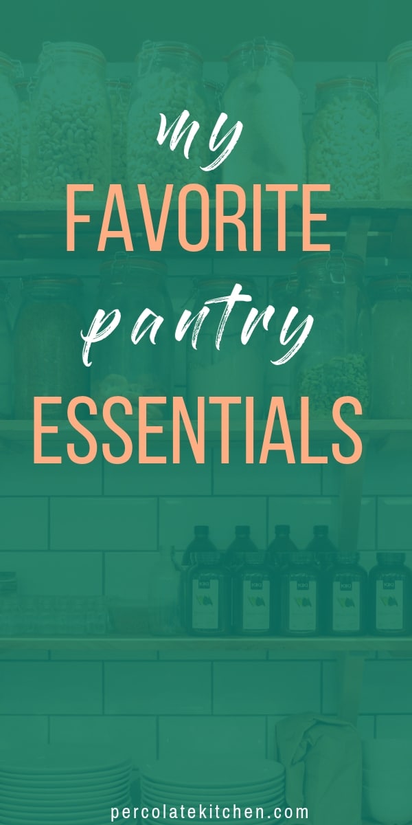 This Is The Ultimate Pantry Essentials Checklist (includes my goto items!)