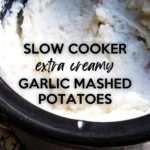 Simple, creamy mashed potatoes made in the slow cooker with garlic, whole milk, and russet potatoes. Set it and forget it!
