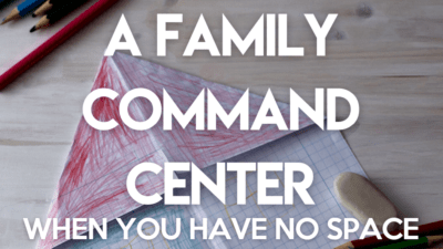Family command centers are hugely helpful to busy families- but what if you're low on space for one? Here's how to finagle one in tiny areas.