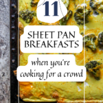 Thought sheet pans were just for cookies or dinner? There are amazing sheet pan breakfast recipes, too! Perfect for cooking for a crowd.