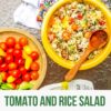 Fresh flavors of cherry tomatoes, toasted pine nuts, basil and goat cheese combine for this easy tomato rice salad. Great for potlucks!