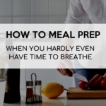 It can be tricky to meal prep dinners when you're short on time- but it saves you so much in the end! Here's my 5 fave tips to cut corners.