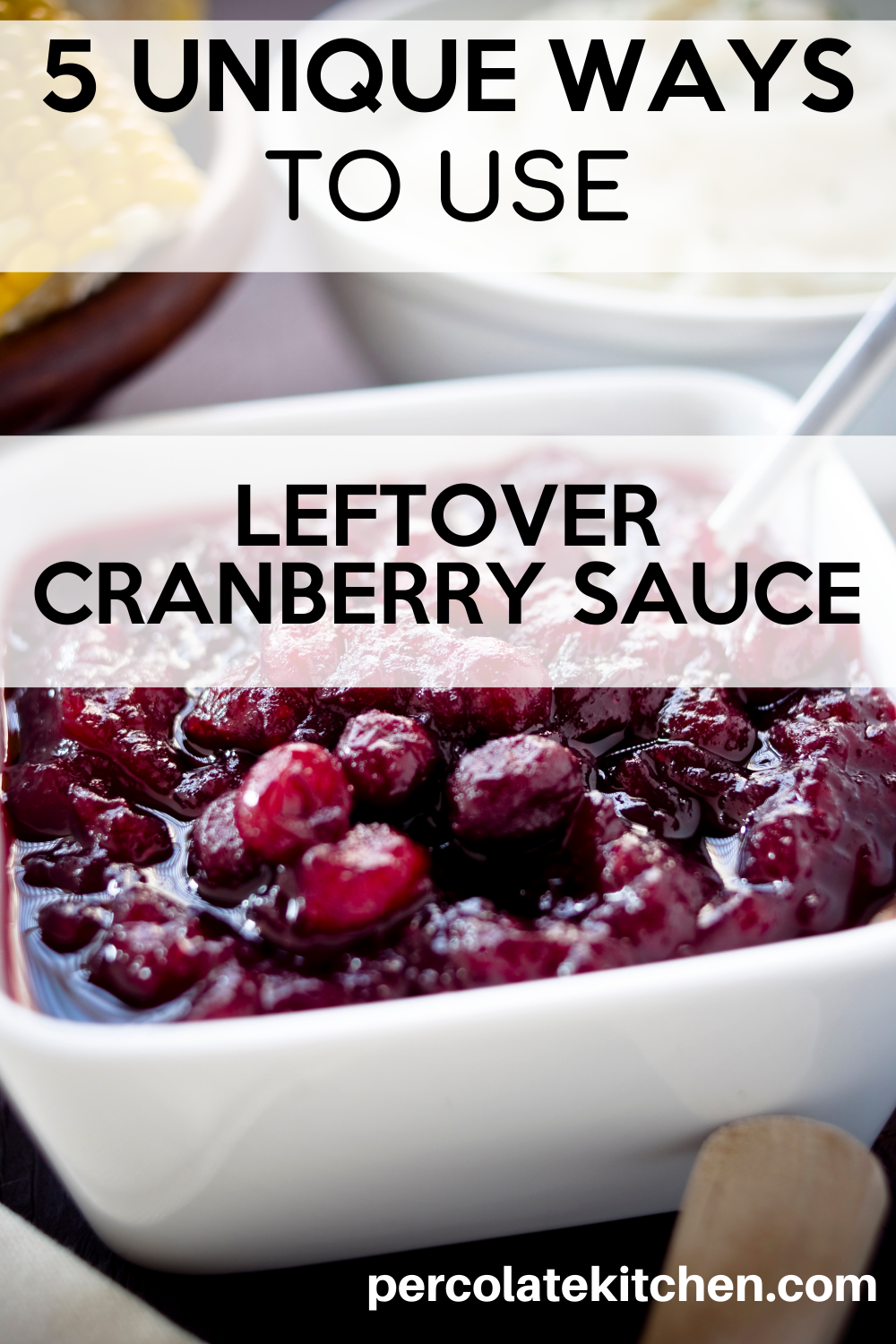 Don't throw out leftover cranberry sauce! Check this list for ideas from swirling it into yogurt, baking in muffins, add to side dishes & more.
