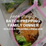 Trying to batch family dinner prep isn't just for overachievers; it's a time-saving tactic for busy parents! Here's how to start.