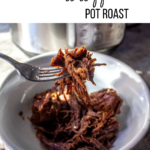 Make this classic southern-style pot roast with only 5 ingredients! Includes instructions for slow cooker and pressure cooker (instant pot)