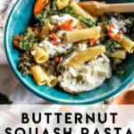 Smooth and buttery roasted butternut squash pasta with roasted kale and creamy ricotta, made with big flavors from roasting in a hot oven.