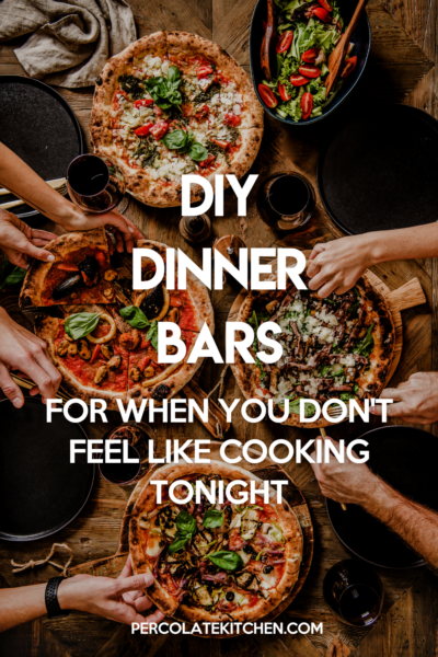 These dinner bar ideas will get your kids eating- and you off the dinner hook. Baked potato bar, taco bar, pasta bar, and more!